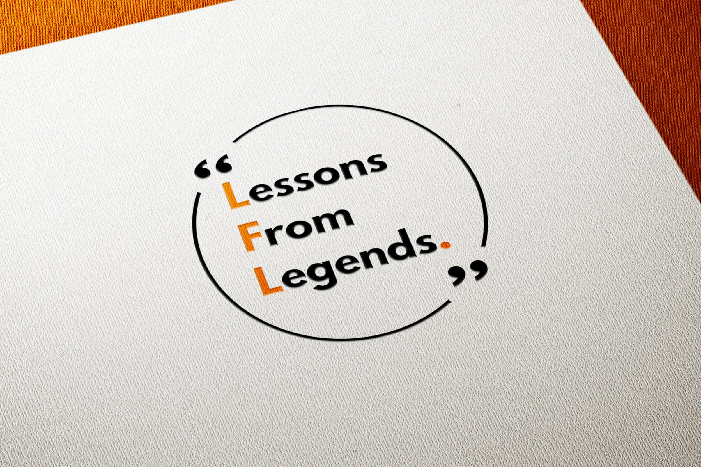 Lessons From Legends